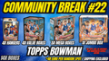 Community break #22 | Random Teams | Topps Bowman